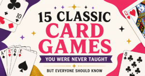 15 Classic Card Games You Were Never Taught (But Everyone Should Know): Rolling Stone